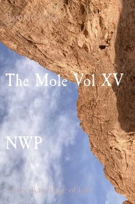 The Mole Vol XV: At the Raw Edge of Life Image